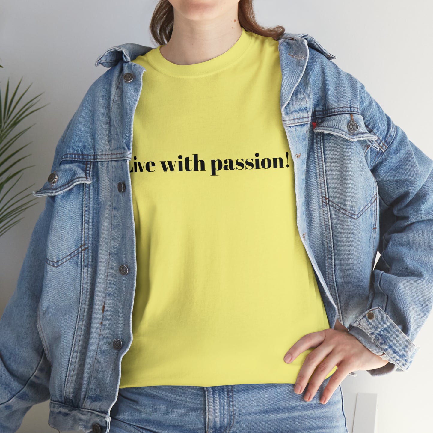 Live With Passion! Cotton T-Shirt