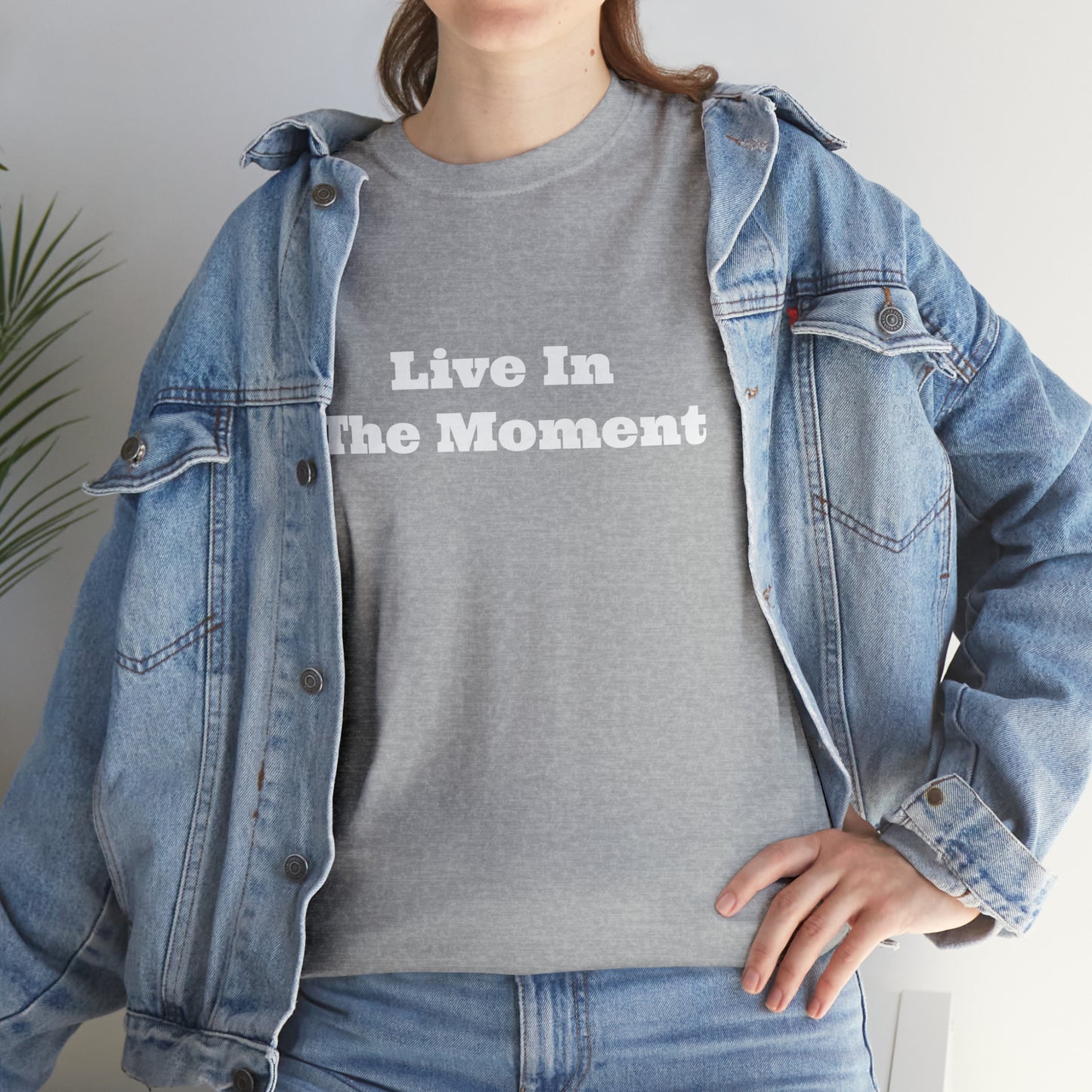 Live In The Moment Cotton T-Shirt