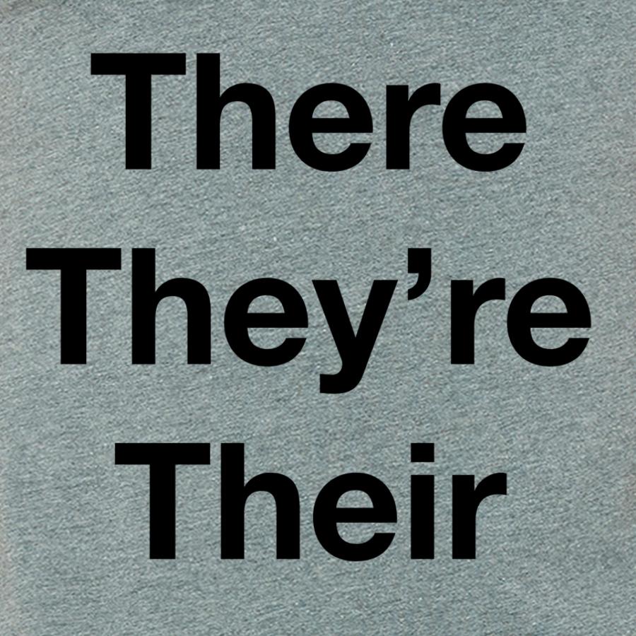 Grammar Police 'There, They're, Their' T-Shirt