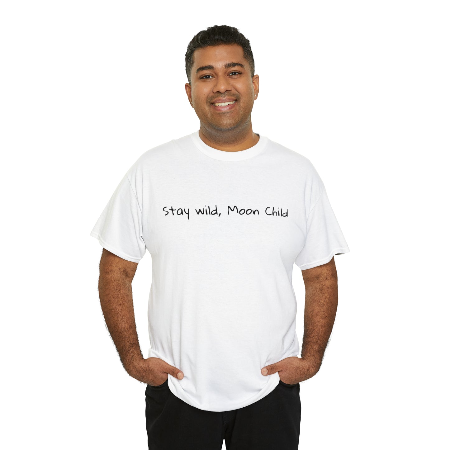 Stay Wild, Moon Child Cotton T-Shirt