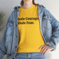 Inhale Courage, Exhale Fear T-Shirt