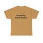 Dream Big, Hustle Harder, Cotton T-Shirt