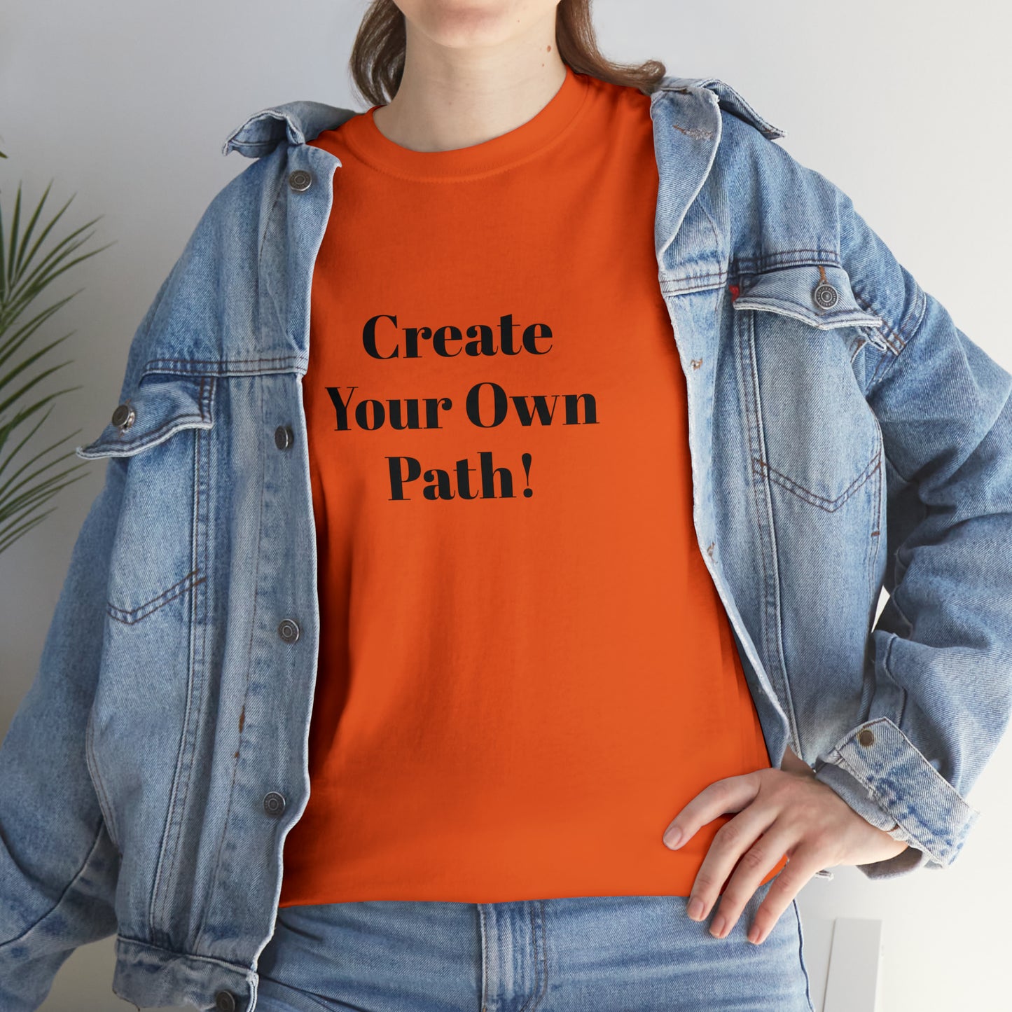 Create Your Own Path T-Shirt