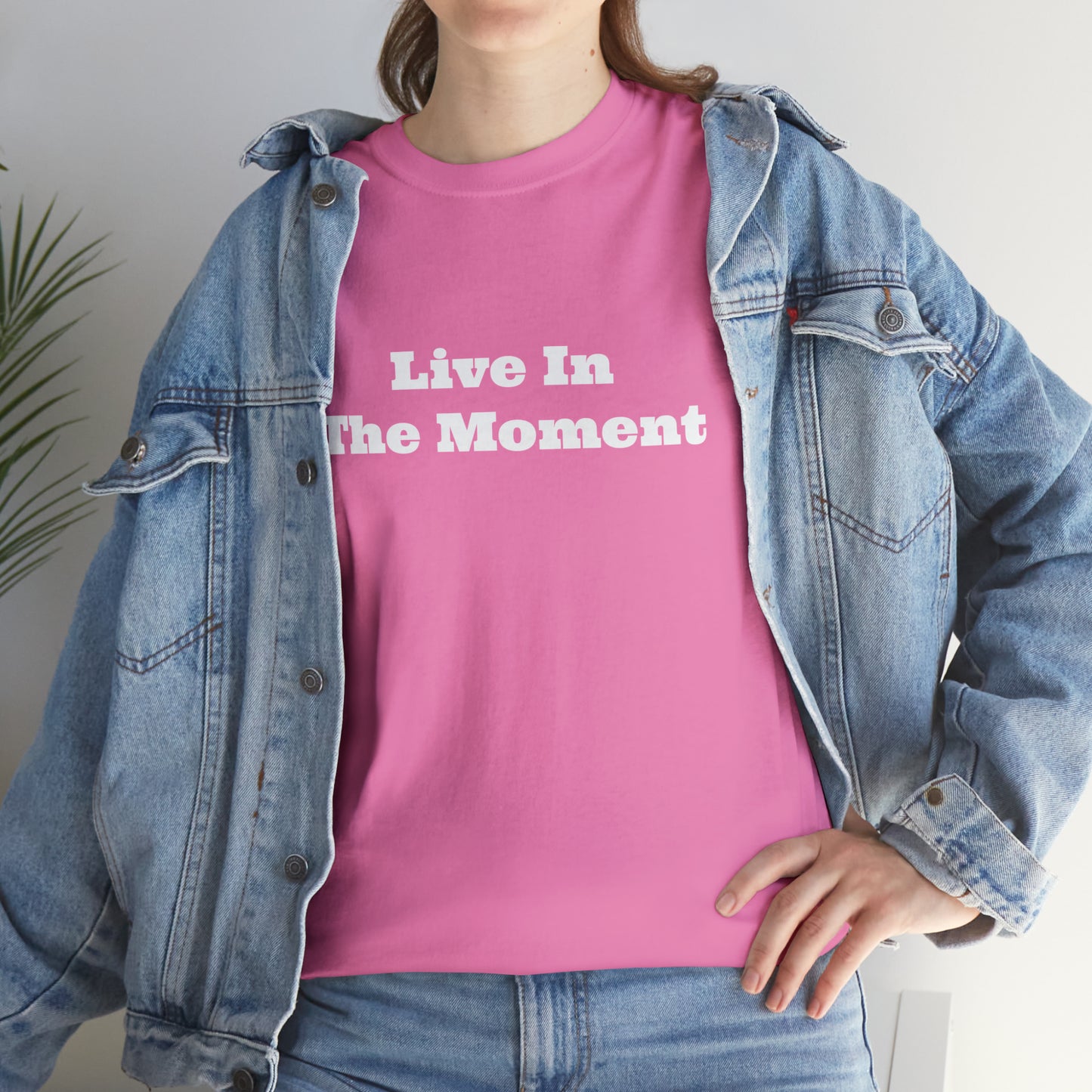 Live In The Moment Cotton T-Shirt