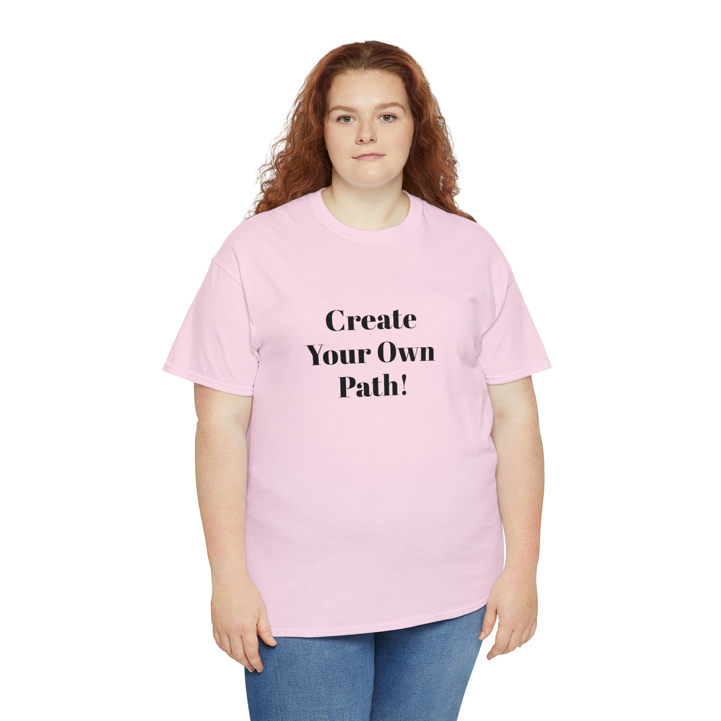 Create Your Own Path T-Shirt