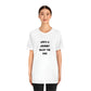 Life's a Journey, Enjoy the Ride T-Shirt