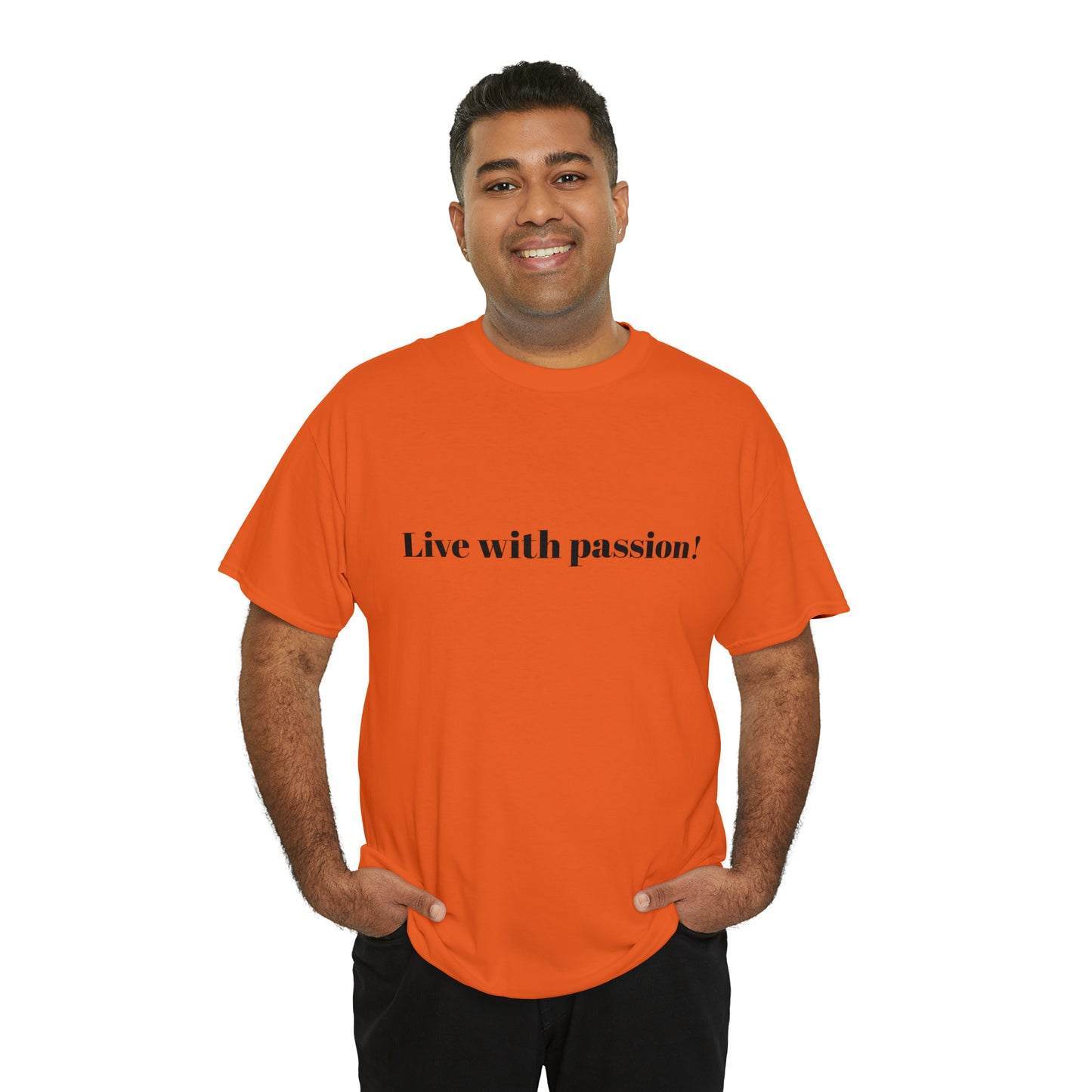 Live With Passion! Cotton T-Shirt