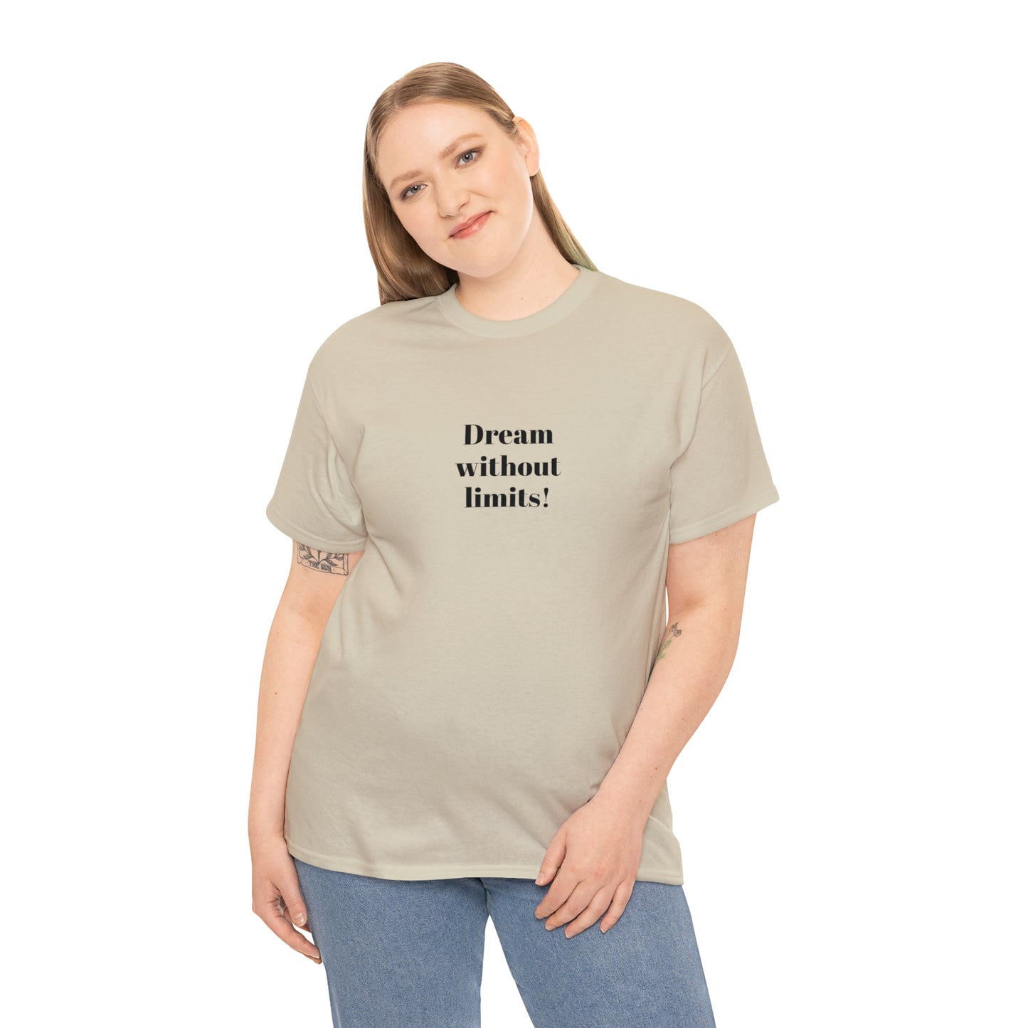 Dream Without Limits! Cotton T-Shirt