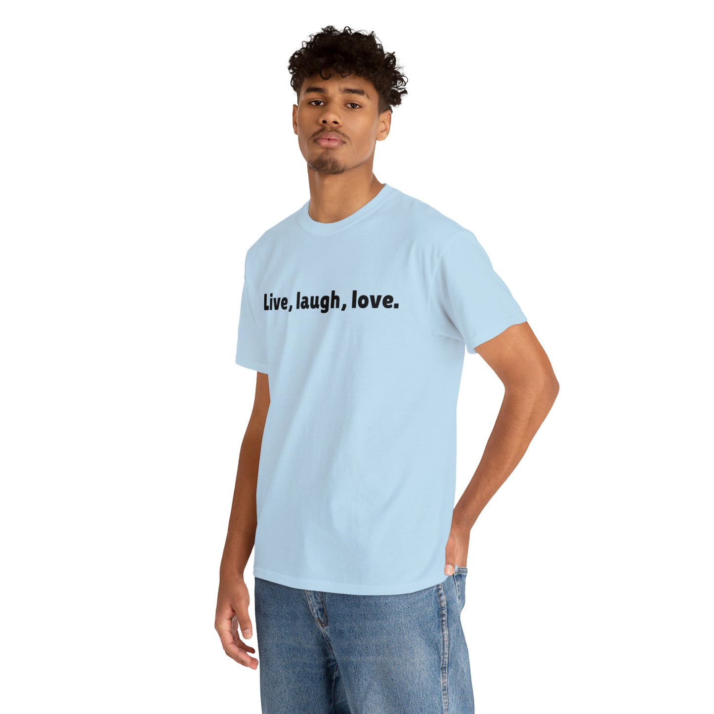 Live, Laugh, Love Cotton T-Shirt